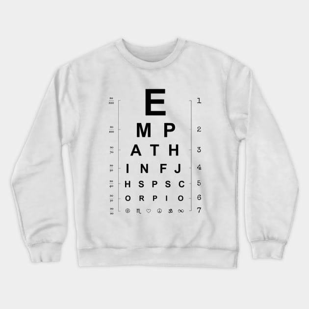 Empath INFJ HSP Scorpio Crewneck Sweatshirt by jennifersoldner